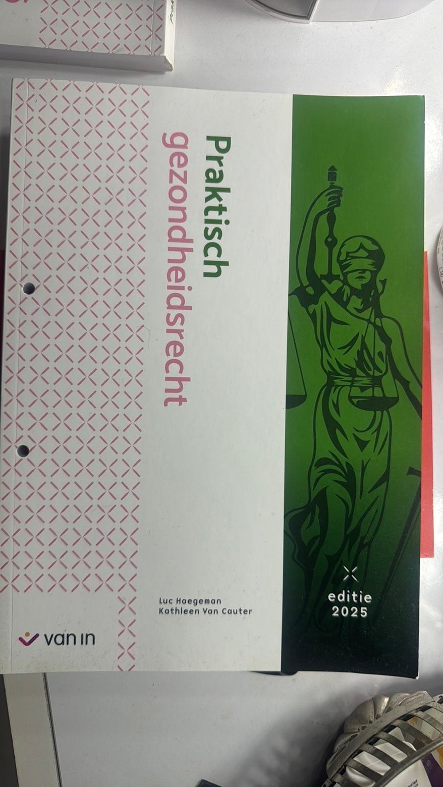 Praktisch gezondheidsrecht 2025, Enlèvement ou Envoi, Néerlandais