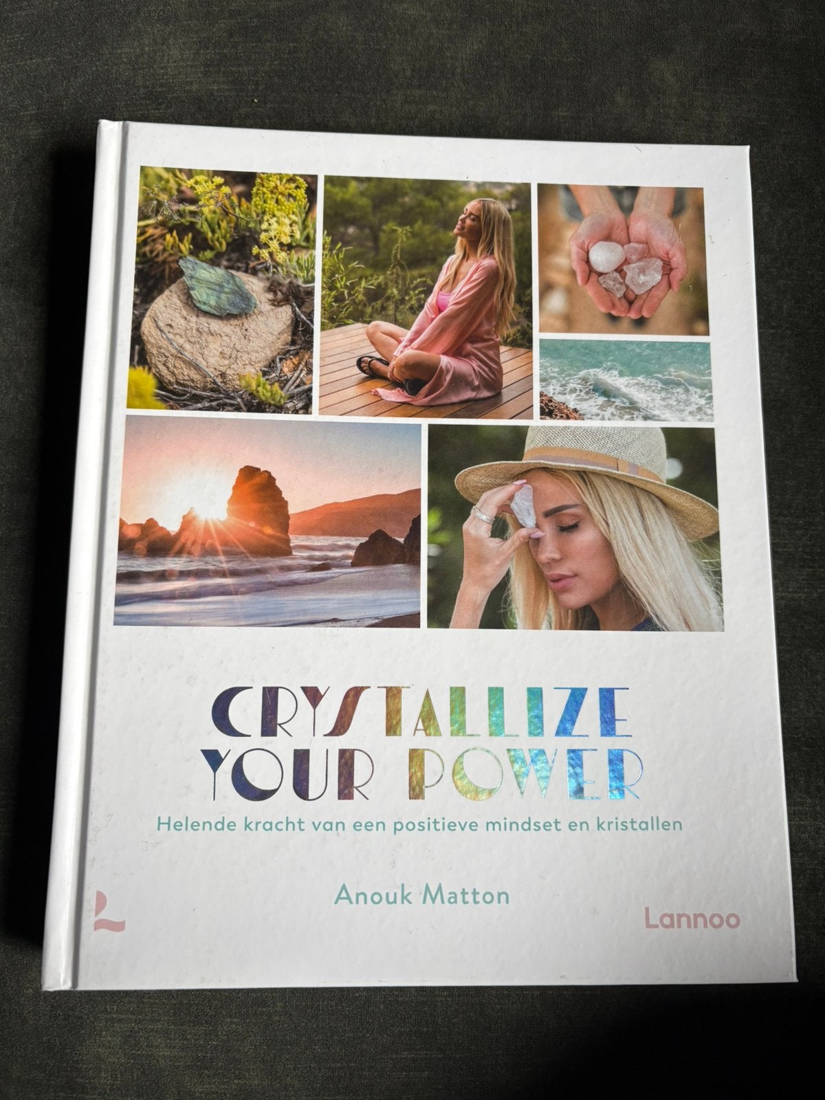 Boek Crystalize your power - Anouk Matton, Boeken, Ophalen of Verzenden, Nieuw, Spiritualiteit algemeen, Achtergrond en Informatie