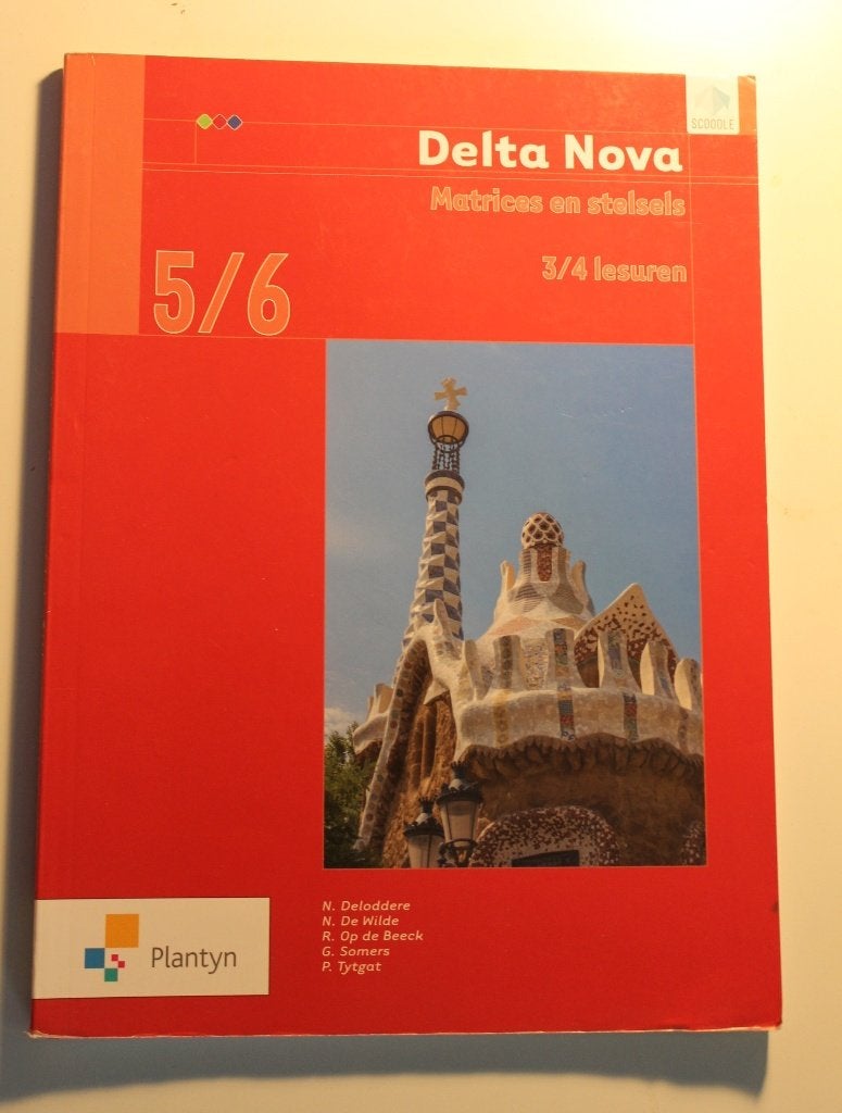 Delta Nova 5/6 Matrices en stelsels (3/4 lesuren), Enlèvement ou Envoi, Comme neuf, Mathématiques A, N. Deloddere