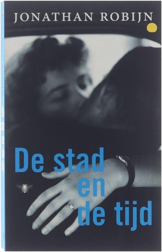 Te Koop Boek DE STAD EN DE TIJD Jonathan Robijn, Boeken, Romans, Gelezen, België, Ophalen of Verzenden