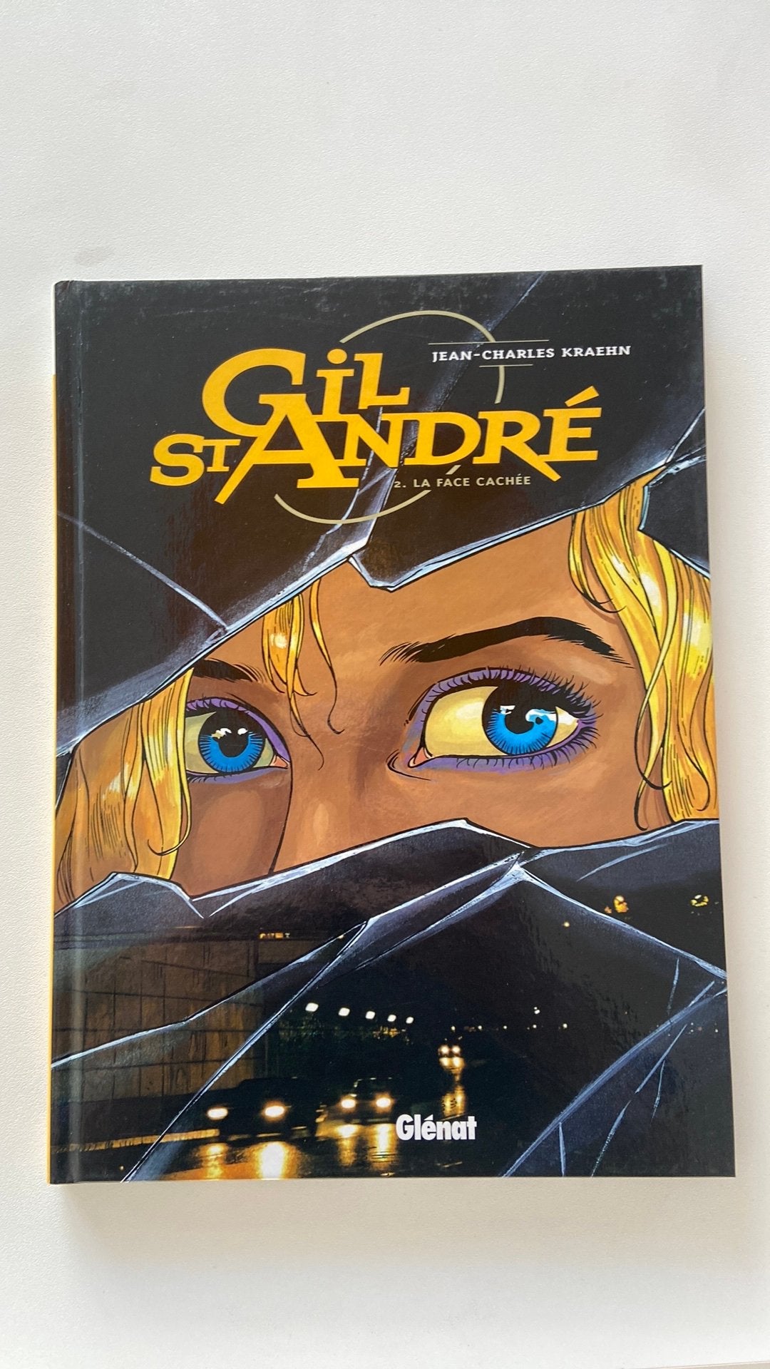 Gil St André T2 La face cachée, Boeken, Ophalen, Zo goed als nieuw