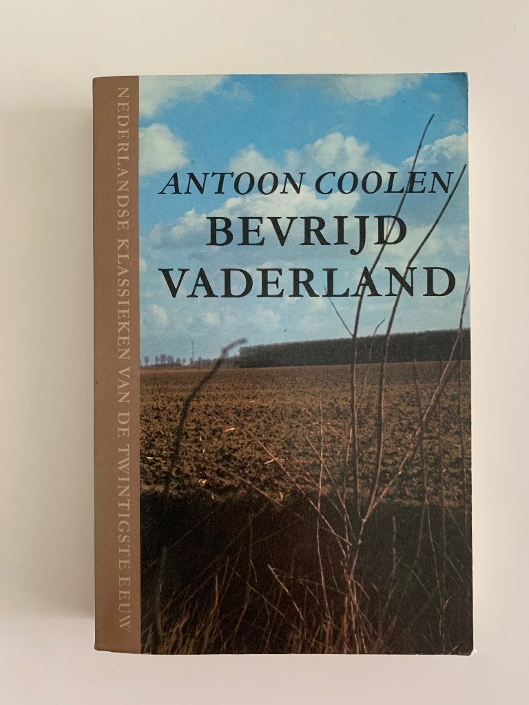 Bevrijd vaderland Antoon Coolen, Ophalen of Verzenden, Tweede Wereldoorlog, Gelezen