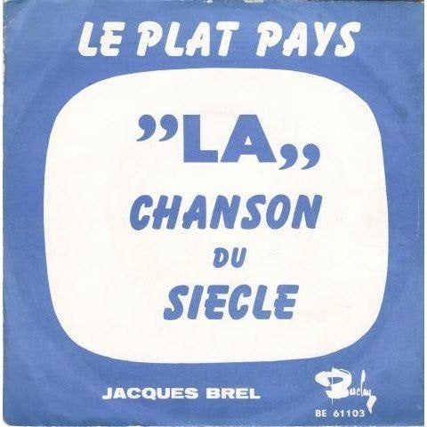 7" Jacques Brel – Le Plat Pays, Gebruikt, 7 inch, Ophalen of Verzenden, Pop