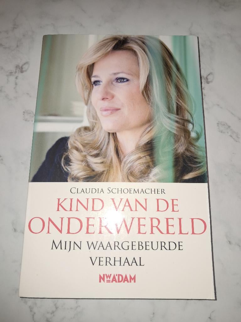 Het kind van de onderwereld - Claudia Schoemacher, Boeken, Claudia Schoemacher, Overige, Nieuw, Ophalen of Verzenden