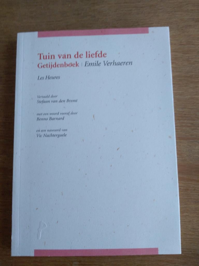 TUINEN VAN LIEFDE / Getijdenboek / Emile Verhaeren, Boeken, Ophalen, Zo goed als nieuw