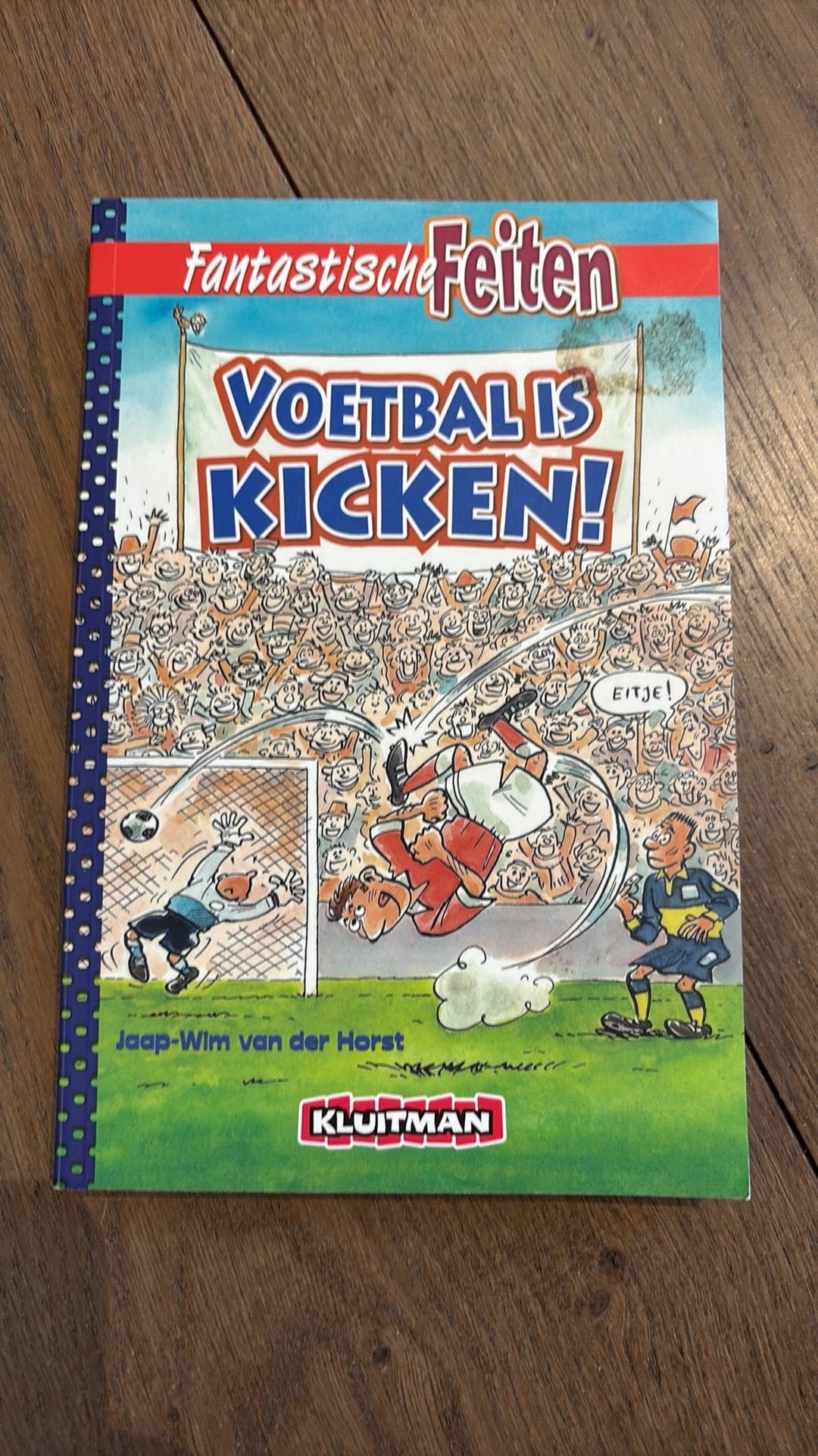 Boek Voetbal is Kicken, Ophalen of Verzenden, Nieuw, Non-fictie