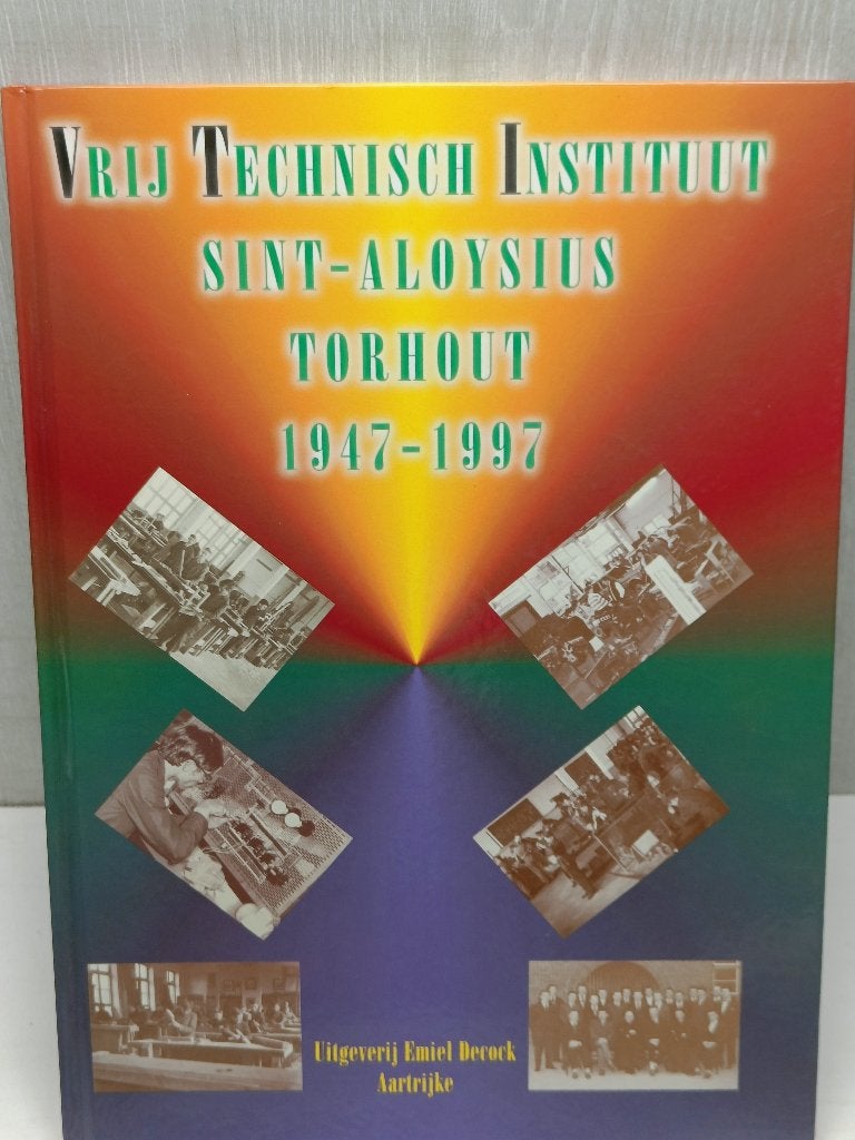 Vti vrij technisch instituut sint-aloysius torhout 1947-1997, Boeken, Ophalen of Verzenden, Zo goed als nieuw
