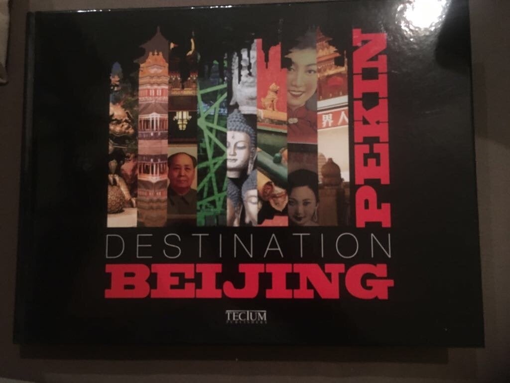 BOEK - DESTINATION PEKING / BEIJING  Tectum Publishers, Livres, Guide ou Livre de voyage, Enlèvement ou Envoi, Tectum Publishers