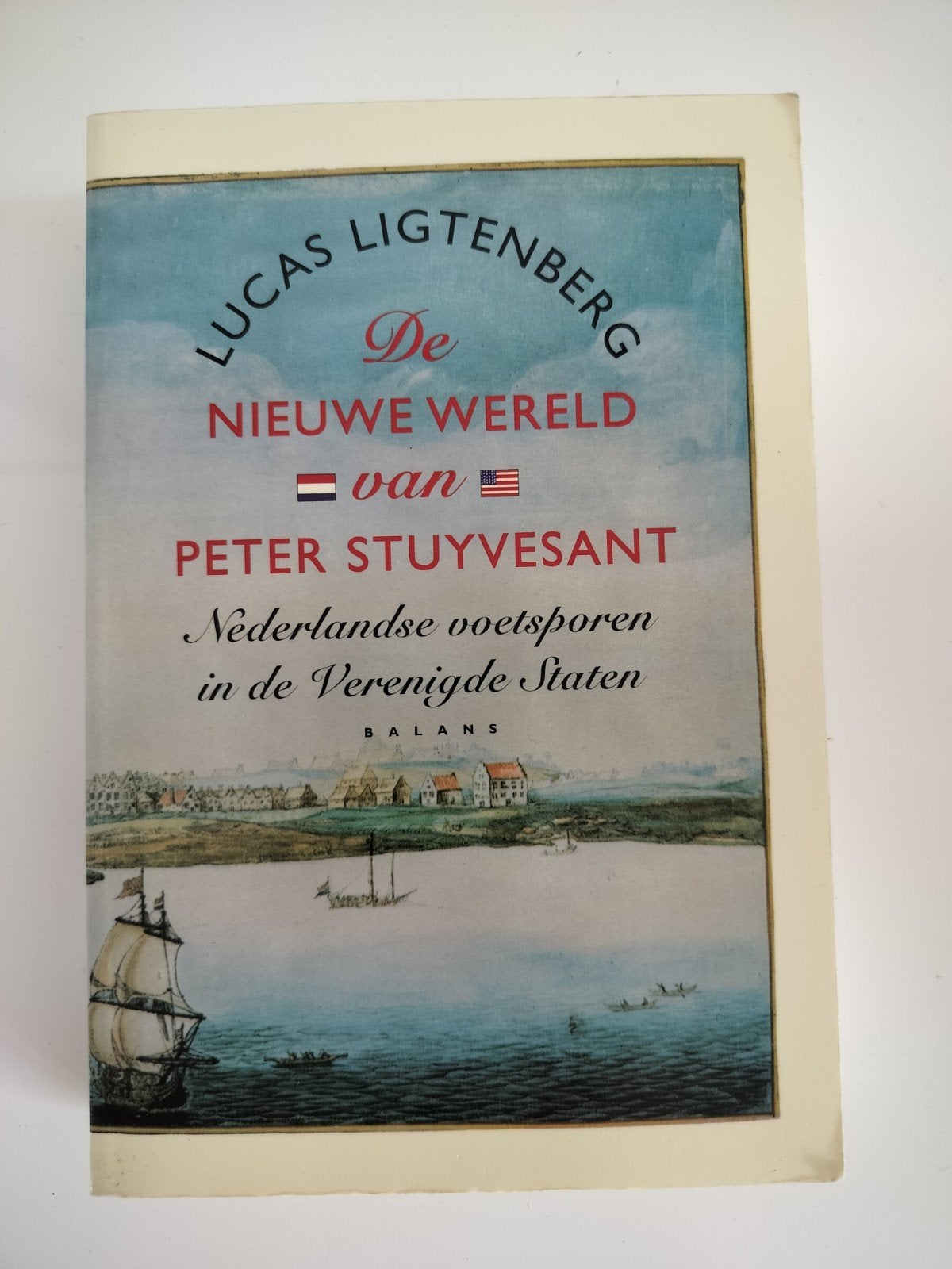 De nieuwe wereld van Peter Stuyvesant, Livres, Récits de voyage, Enlèvement ou Envoi