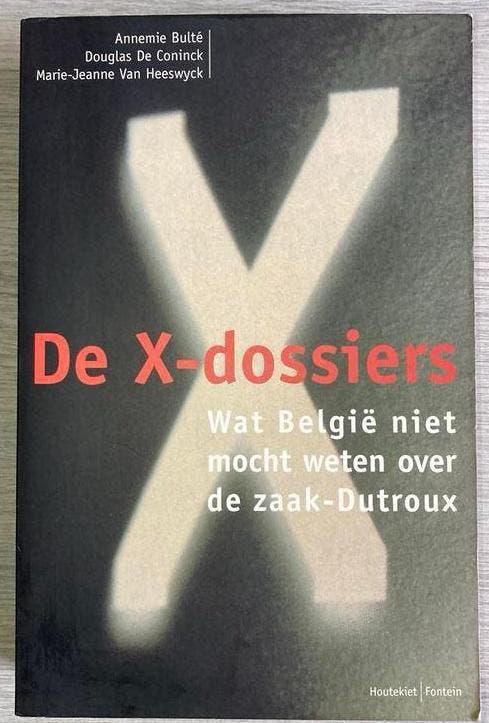 A. Bulte/Douglas De Coninck - De X-dossiers, Ophalen of Verzenden, A. Bulte; D. de Coninck; M.-J. van Heeswyck
