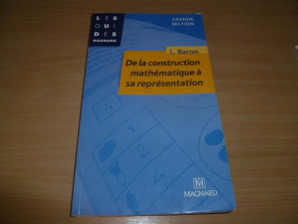 livre la construction mathématique à sa représentation, Enlèvement ou Envoi, Comme neuf, Primaire