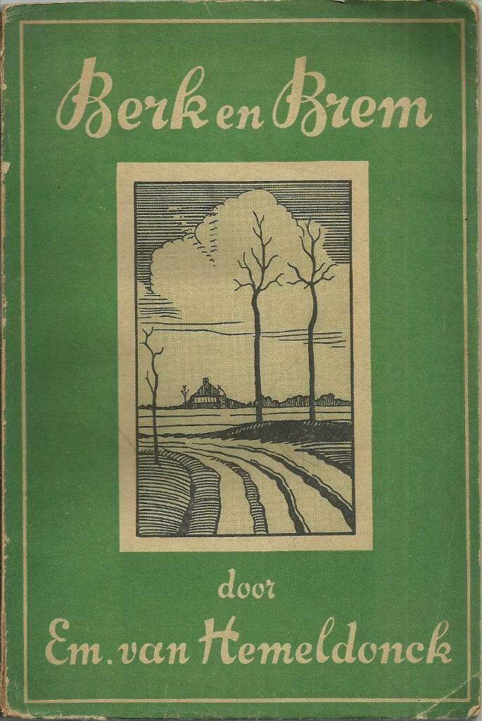 BERK EN BREM - EMIEL VAN HEMELDONCK ( STREEKROMAN), Ophalen of Verzenden, Emiel VAN HEMELDONCK