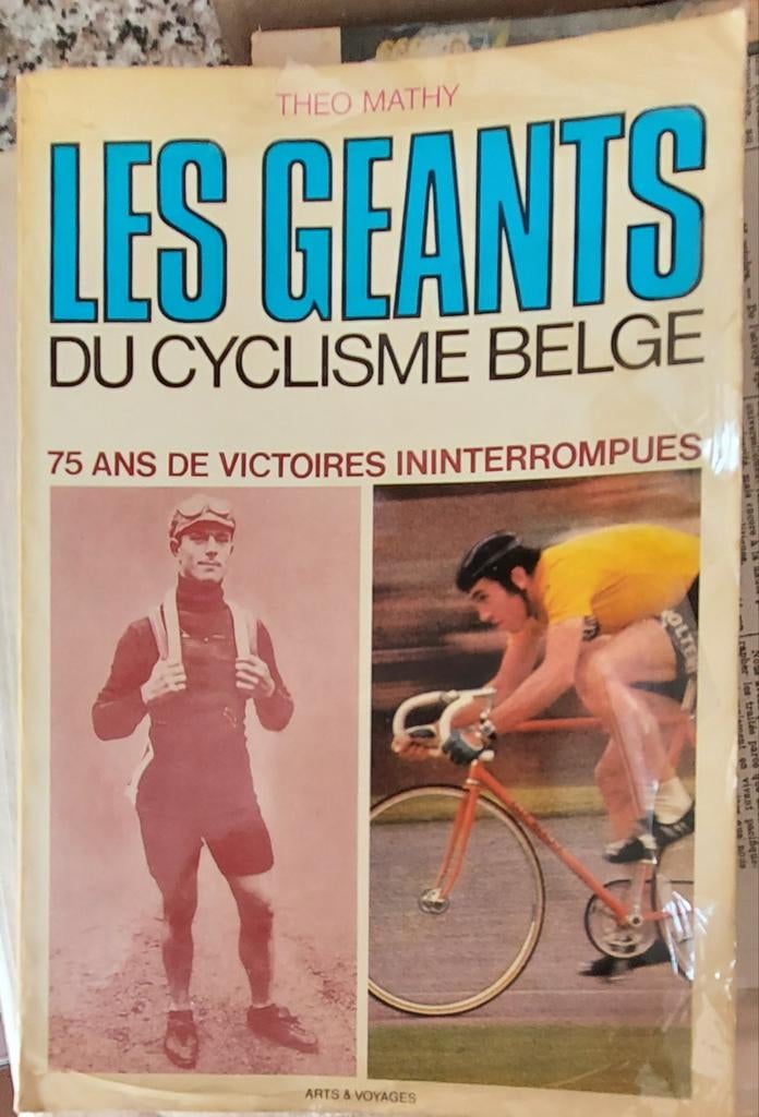 Livre,les géants du cyclisme belge, Ophalen of Verzenden