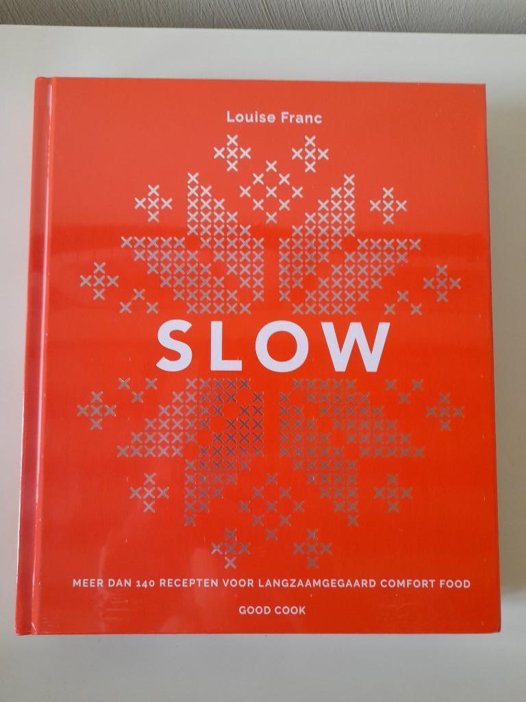 Kookboek Slow - Louise Franc - nieuw in plastic!, Ophalen of Verzenden, Nieuw, Louis Franc