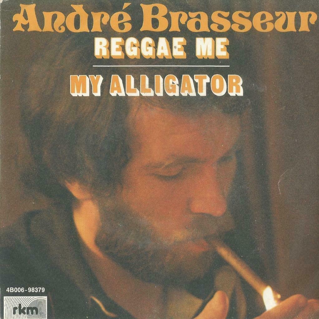 André Brasseur – Reggae me / My alligator - Single, Enlèvement ou Envoi, Single, Utilisé, Pop