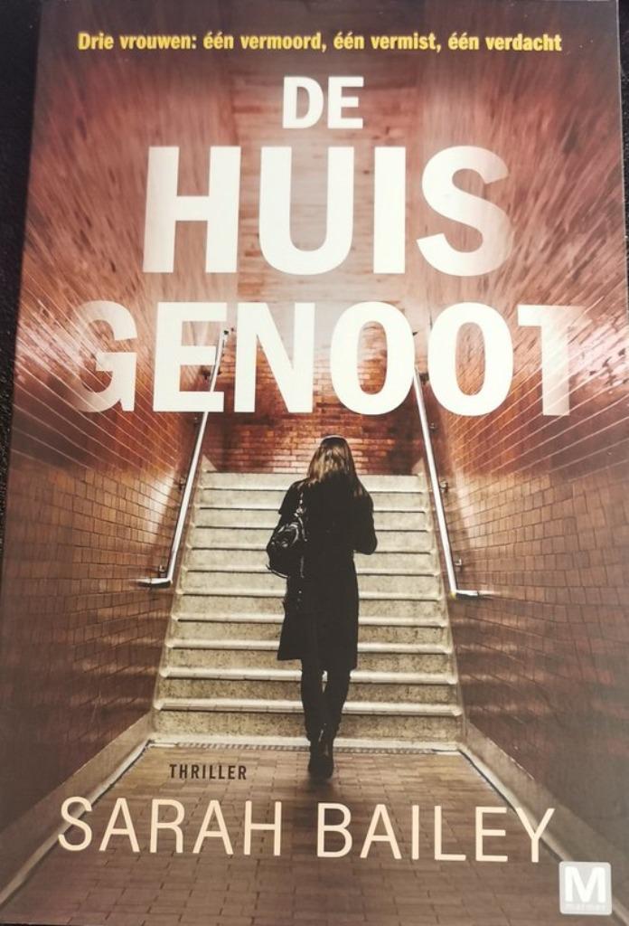 De huisgenoot / Sarah Bailey, Ophalen of Verzenden, Zo goed als nieuw