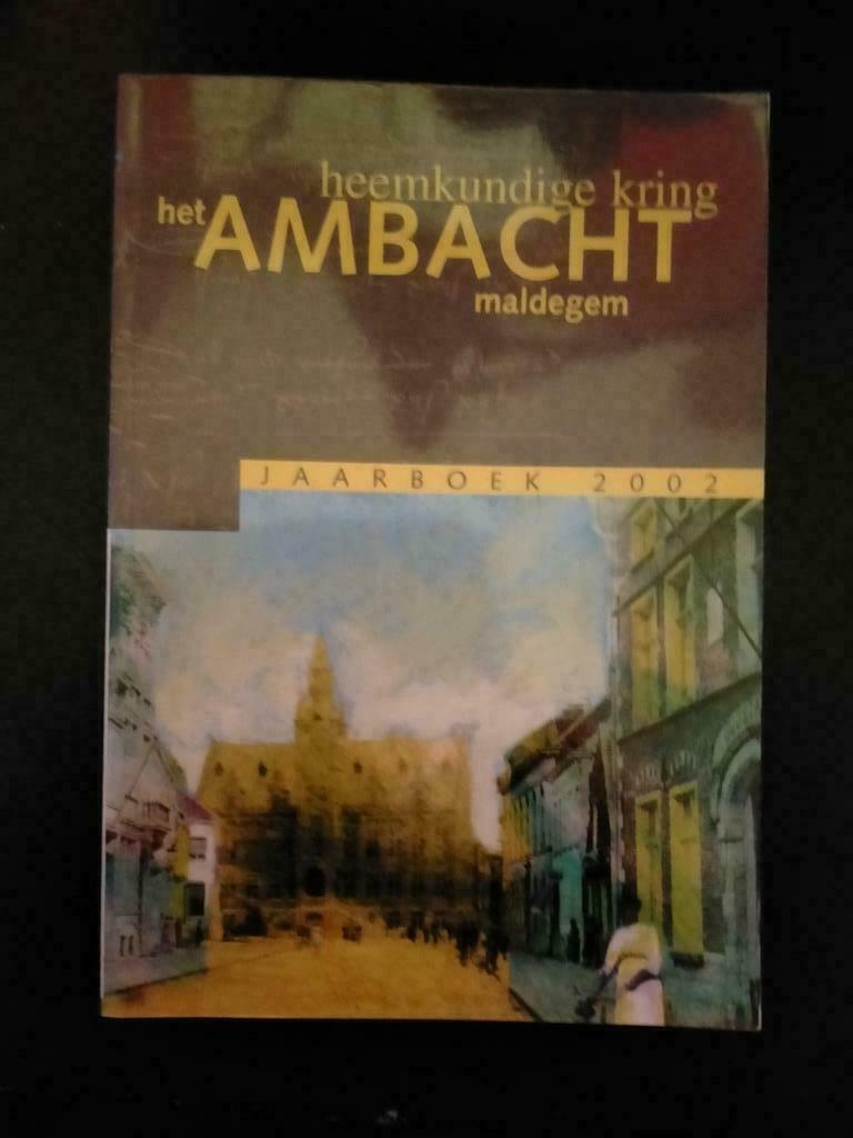 Het Ambacht. H.Kr. Maldegem. Jb 2002. Oa Brouwerij Tytgadt., Boeken, Geschiedenis | Stad en Regio, Ophalen of Verzenden