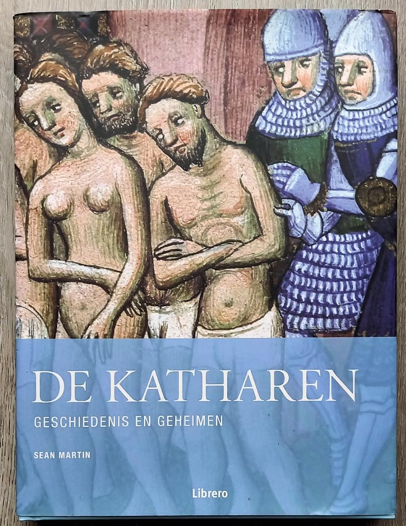 De Katharen Geschiedenis en geheimen 2008 Sean Martin, Ophalen of Verzenden, Gelezen, Europa