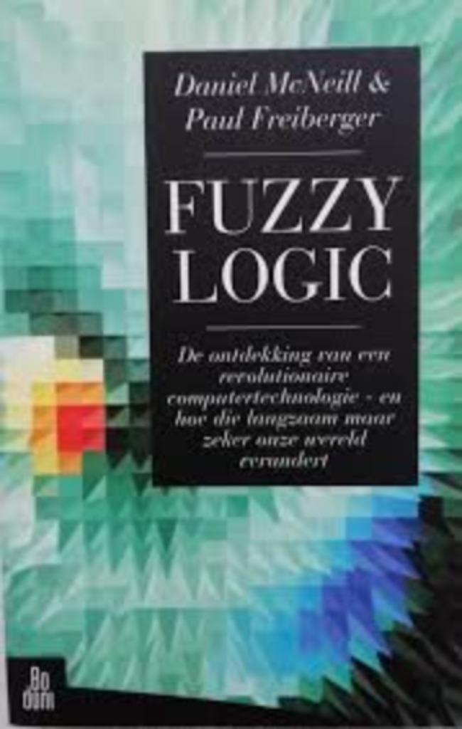 Fuzzy Logic|Daniel McNeill,Paul Freiberger 9055260134, Livres, Science, Comme neuf, Autres sciences, Enlèvement ou Envoi