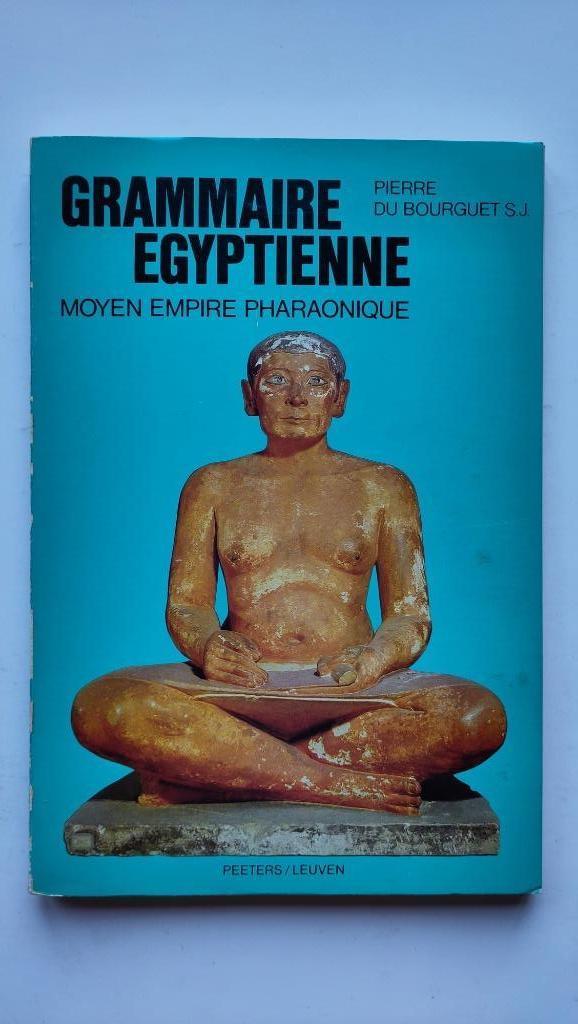 ‎Grammaire égyptienne - Moyen-Empire pharaonique Du Bourguet, Livres, Science, Utilisé, Sciences humaines et sociales, Enlèvement ou Envoi