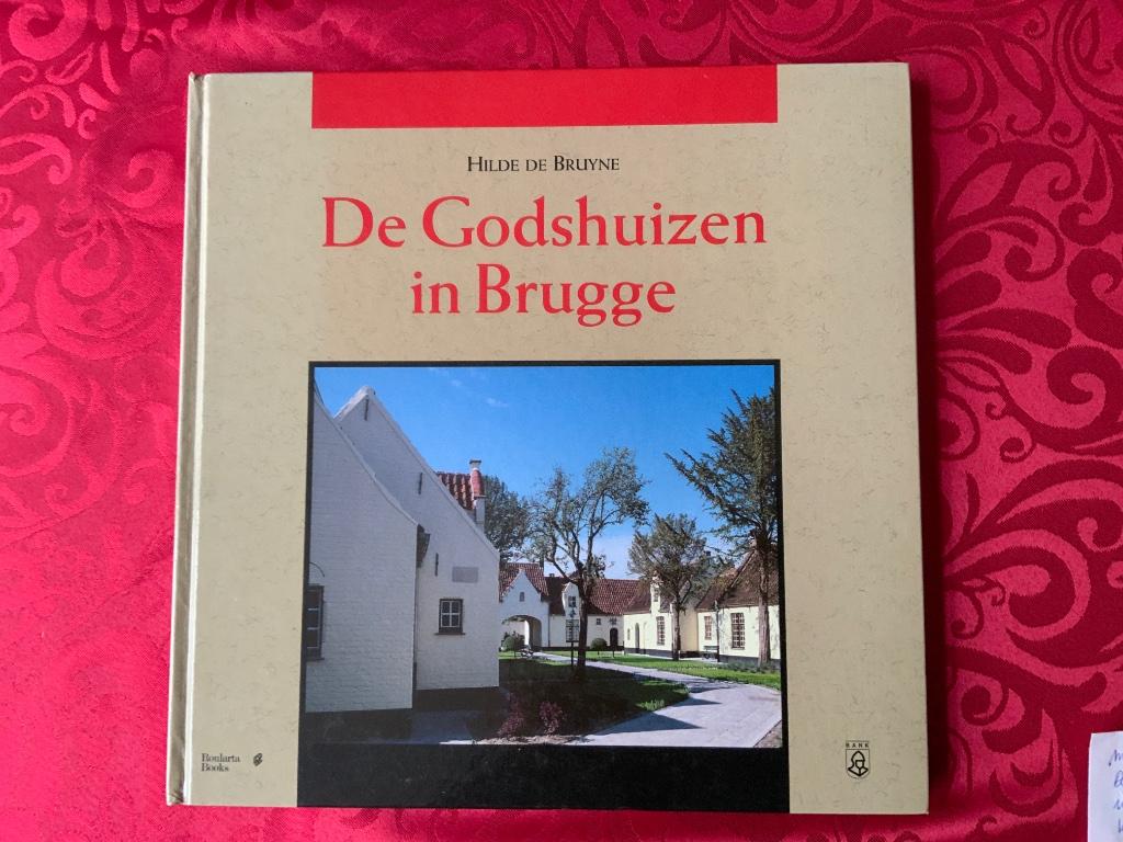 De godshuizen in Brugge, Boeken, Ophalen of Verzenden, 14e eeuw of eerder, Zo goed als nieuw