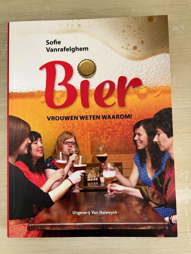 Bier. Vrouwen weten waarom., Gelezen, Ophalen of Verzenden, Overige onderwerpen, Vanrafelghem