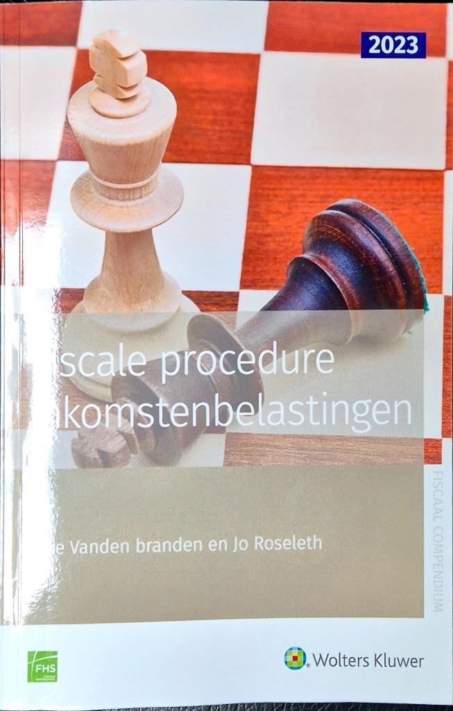 Fiscaal compendium Fiscale procedure inkomstenbel nieuw, Enlèvement ou Envoi, Neuf, Enseignement supérieur, Verschillende