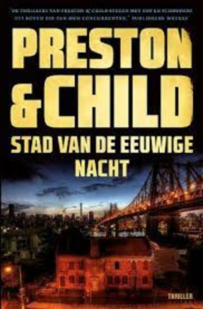 Preston en child. Stad van de eeuwige nacht. Nieuw, Boeken, Ophalen of Verzenden, Nieuw
