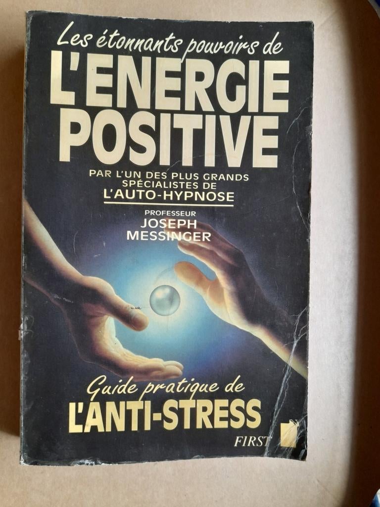 L'énergie  positive de Joseph MESSINGER guide pratique, Utilisé, Messinger