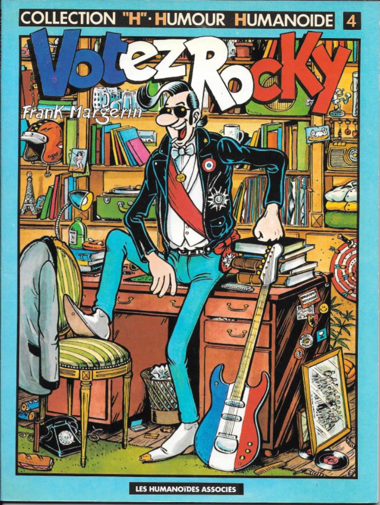 Votez Rocky Frank Margerin 09/1982, Une BD, Enlèvement ou Envoi, Comme neuf