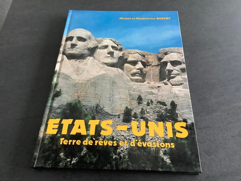 États Unis/terre de rêves et d’évasions, Enlèvement ou Envoi, Comme neuf, Autres sujets/thèmes, Michel et madeleine aubert