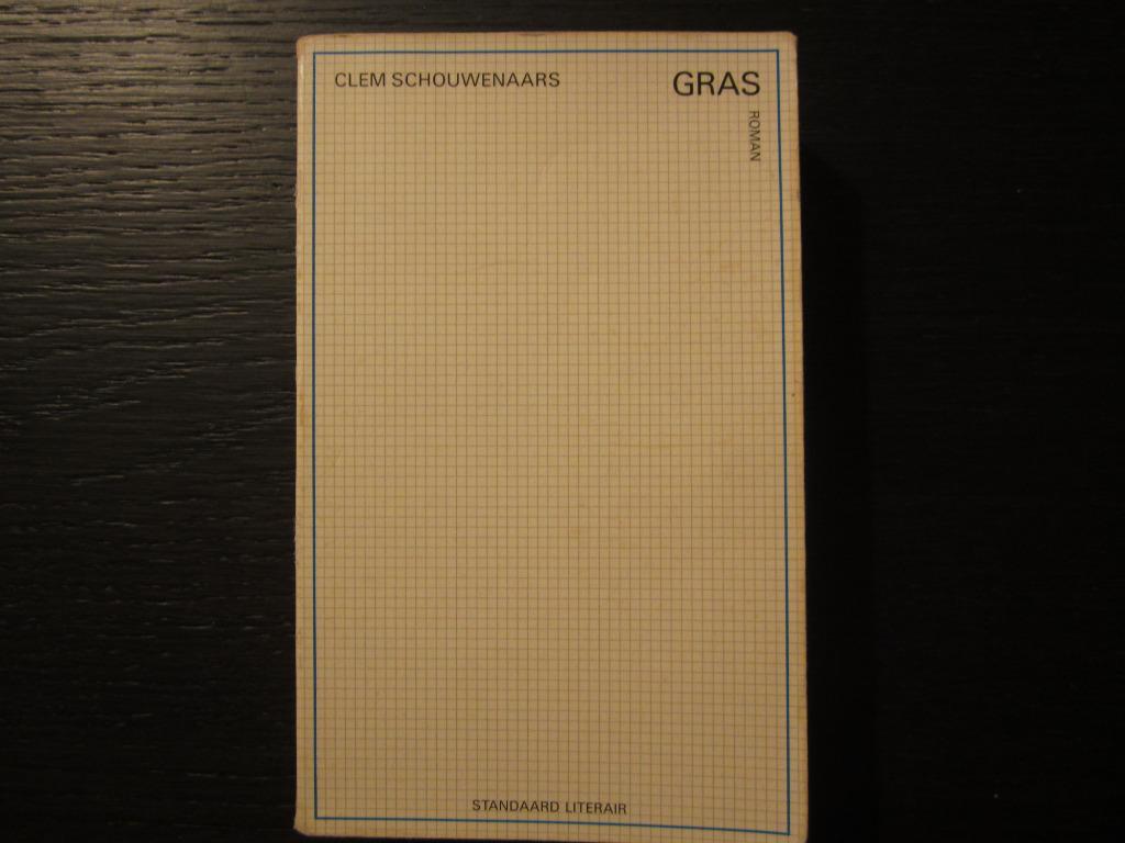 Gras  -Clem Schouwenaars-  Eerste druk, Boeken, Literatuur, Ophalen of Verzenden