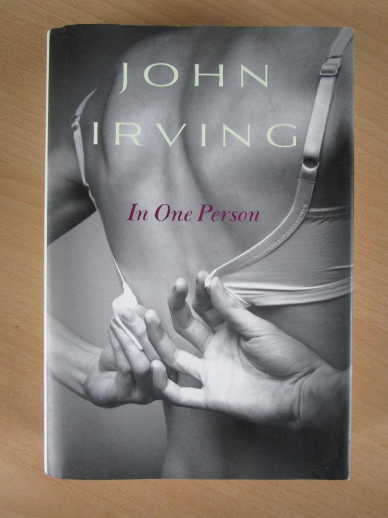 JOHN IRVING == IN ONE PERSON ===== BOEK, Boeken, Zo goed als nieuw, Amerika, John Irving, Ophalen of Verzenden