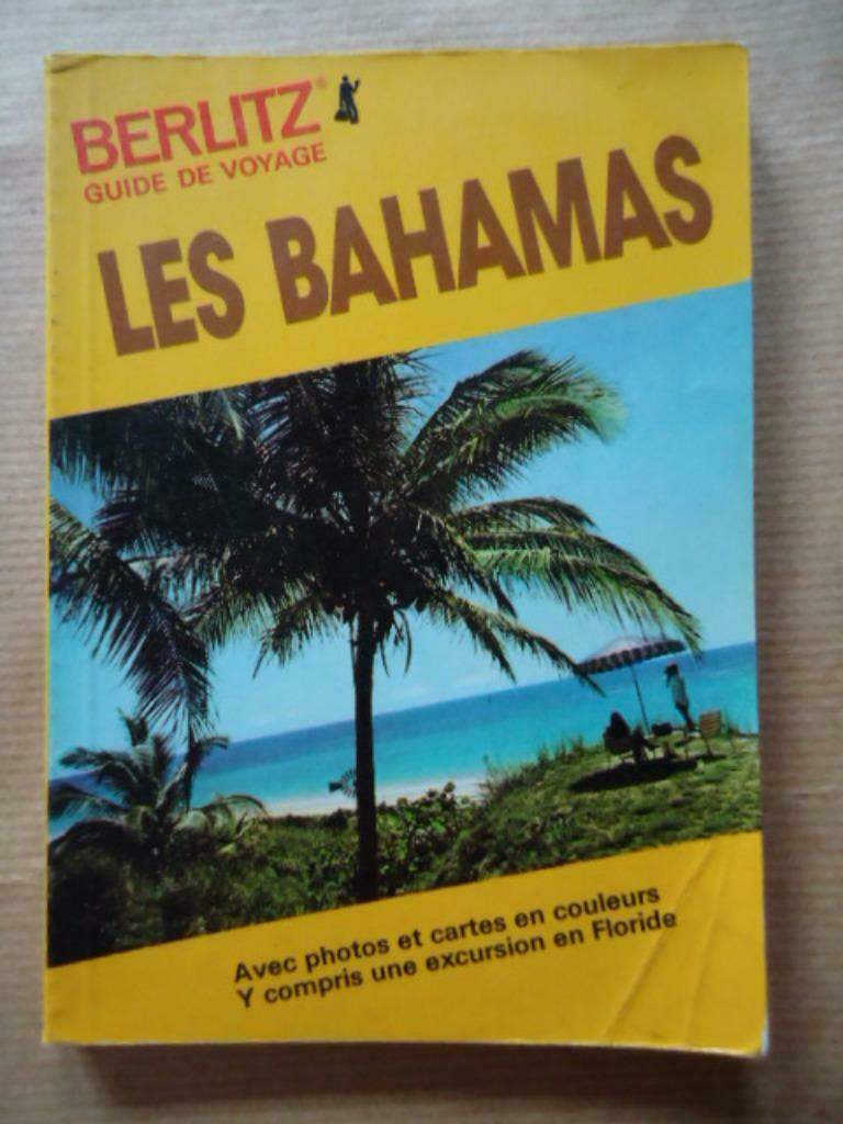BERLITZ GUIDE DE VOYAGE // LES BAHAMAS, Ophalen of Verzenden, Gelezen