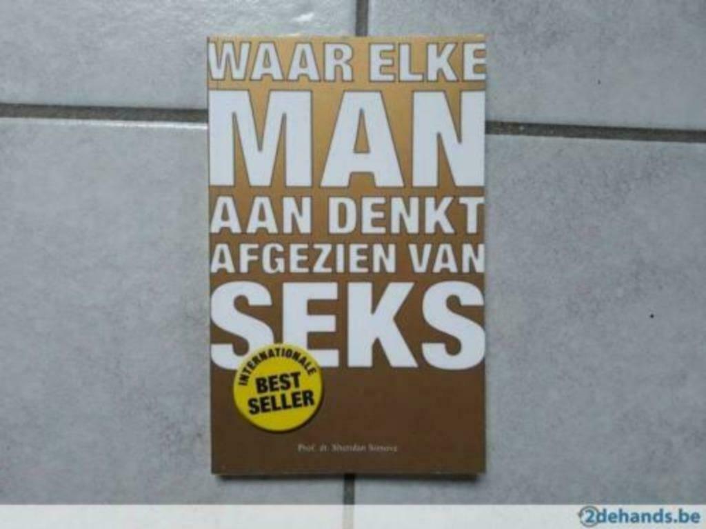 Boek: Waar elke man aan denkt afgezien van seks. Nieuw, Ophalen of Verzenden, Nieuw