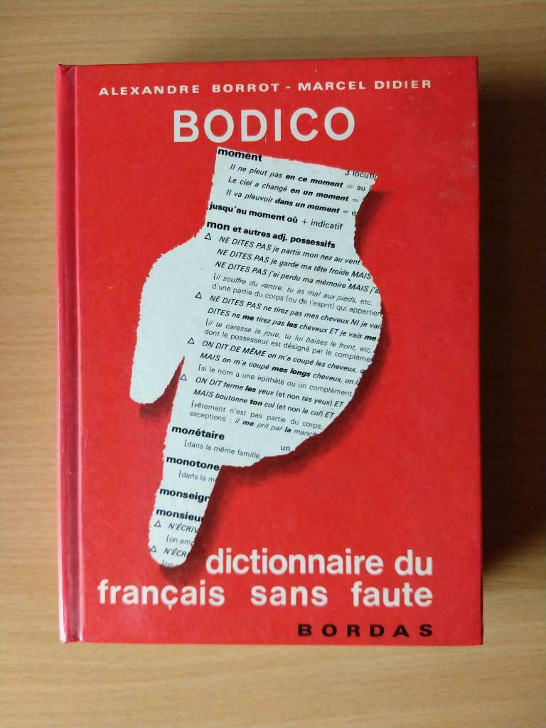 Bodico dictionnaire du français sans faute, Enlèvement ou Envoi, Utilisé, Français, Autres éditeurs