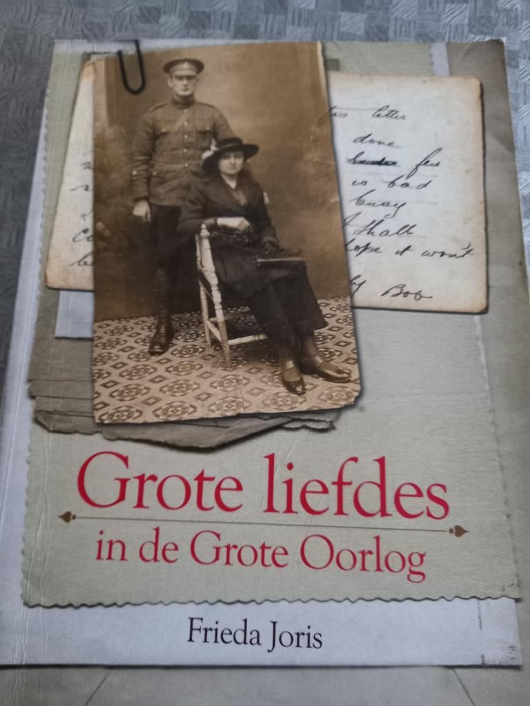 Grote liefdes in de Grote oorlog. F. Joris, Ophalen of Verzenden, Zo goed als nieuw