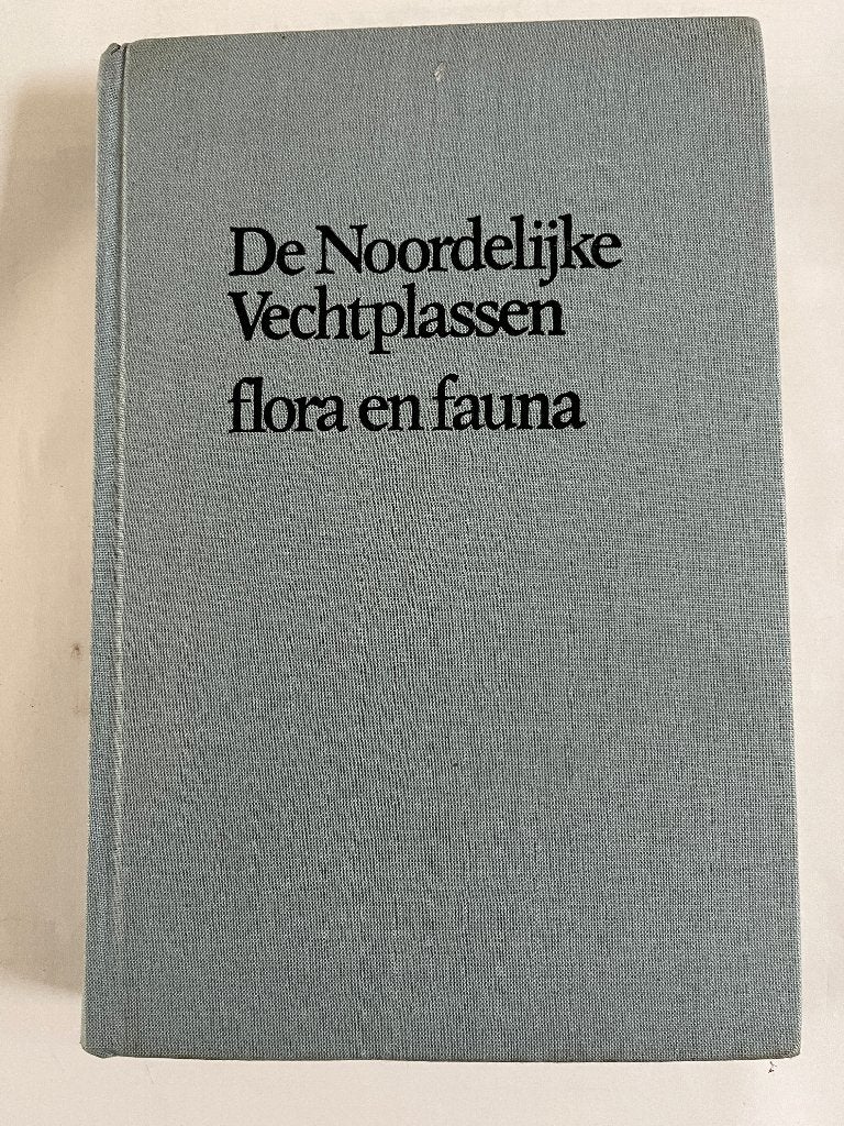 De noordelijke Vechtplassen. Flora en fauna, Livres, Nature, Enlèvement ou Envoi, Utilisé, Nature en général