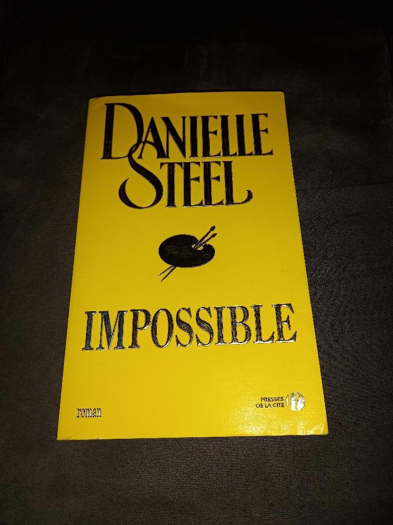 Livre danielle steel impossible, Enlèvement ou Envoi