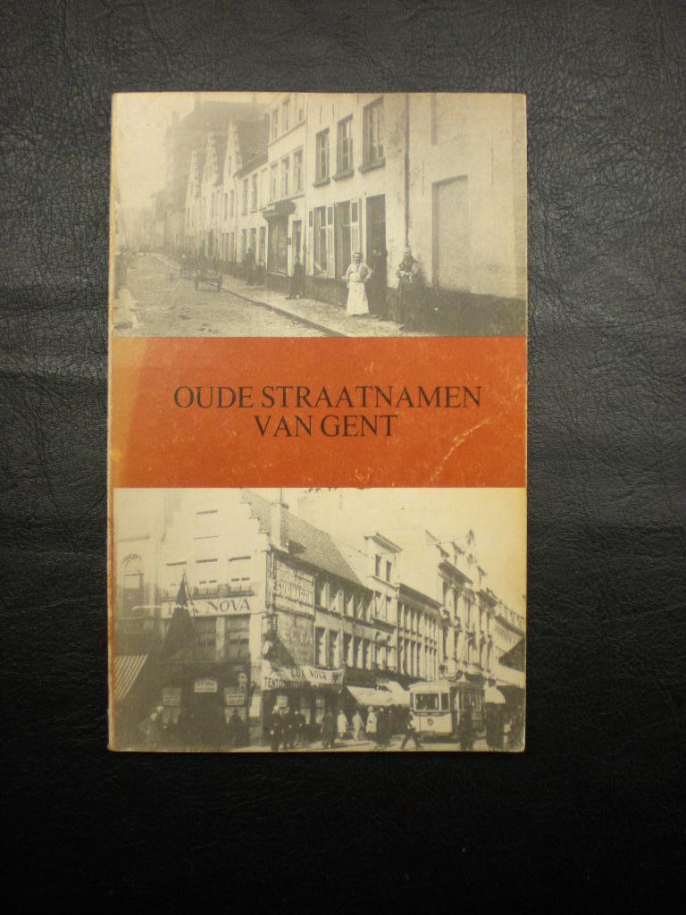 boek Gent Oude straatnamen, Ophalen of Verzenden, 20e eeuw of later, Gelezen, Haerens Karel