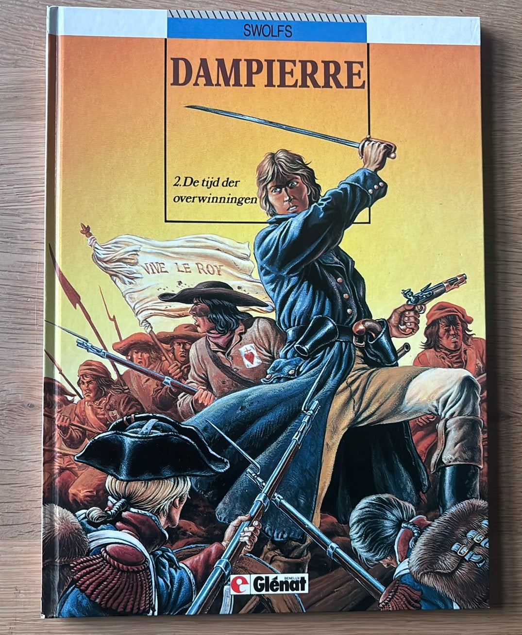 Dampierre 2 de tijd der overwinningen, Boeken, Ophalen of Verzenden, Zo goed als nieuw