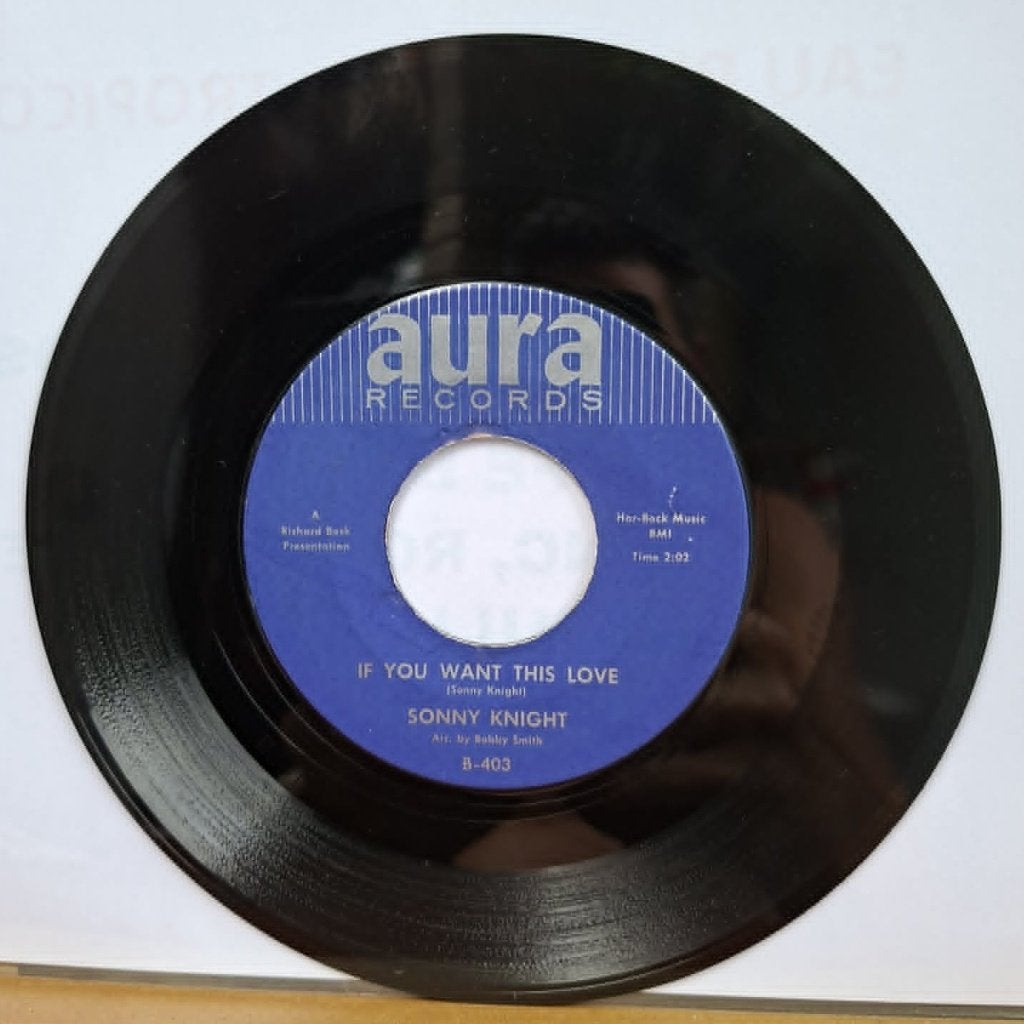 Sonny Knight – If You Want This Love, Pressage original, 7 inch, Utilisé, Autres types