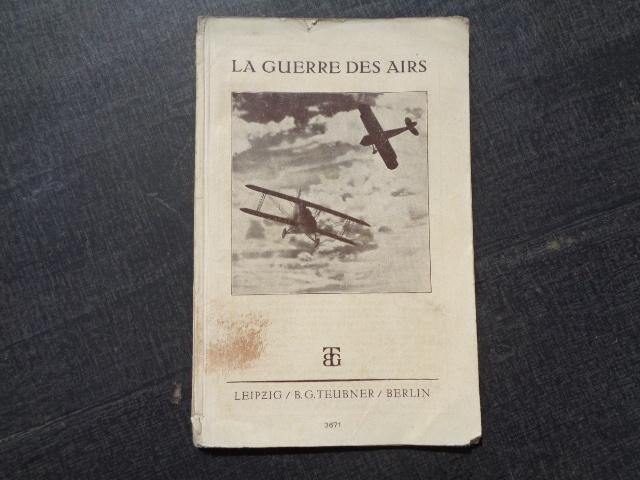 Antiquariaat boek vliegtuigen uit WO1 , La guerre des airs, Boeken, Gelezen, Ophalen of Verzenden, Voor 1940, Luchtmacht