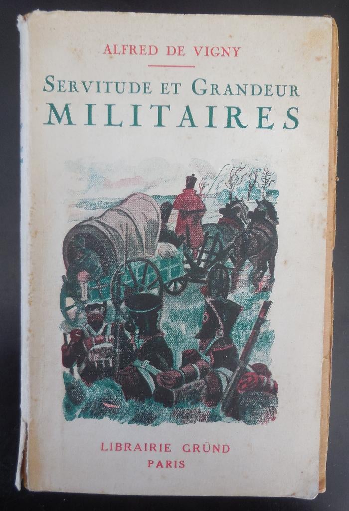 Servitude et Grandeurs Militaires - A. De Vigny, Enlèvement ou Envoi, Utilisé