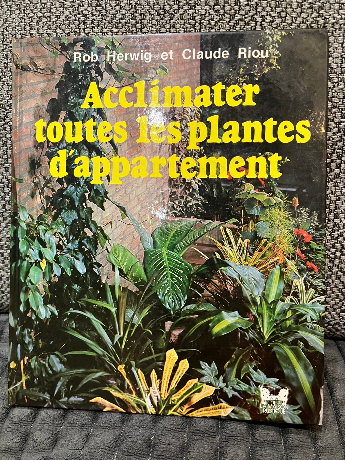 Acclimater toutes les plantes d'appartement, Enlèvement ou Envoi, Comme neuf