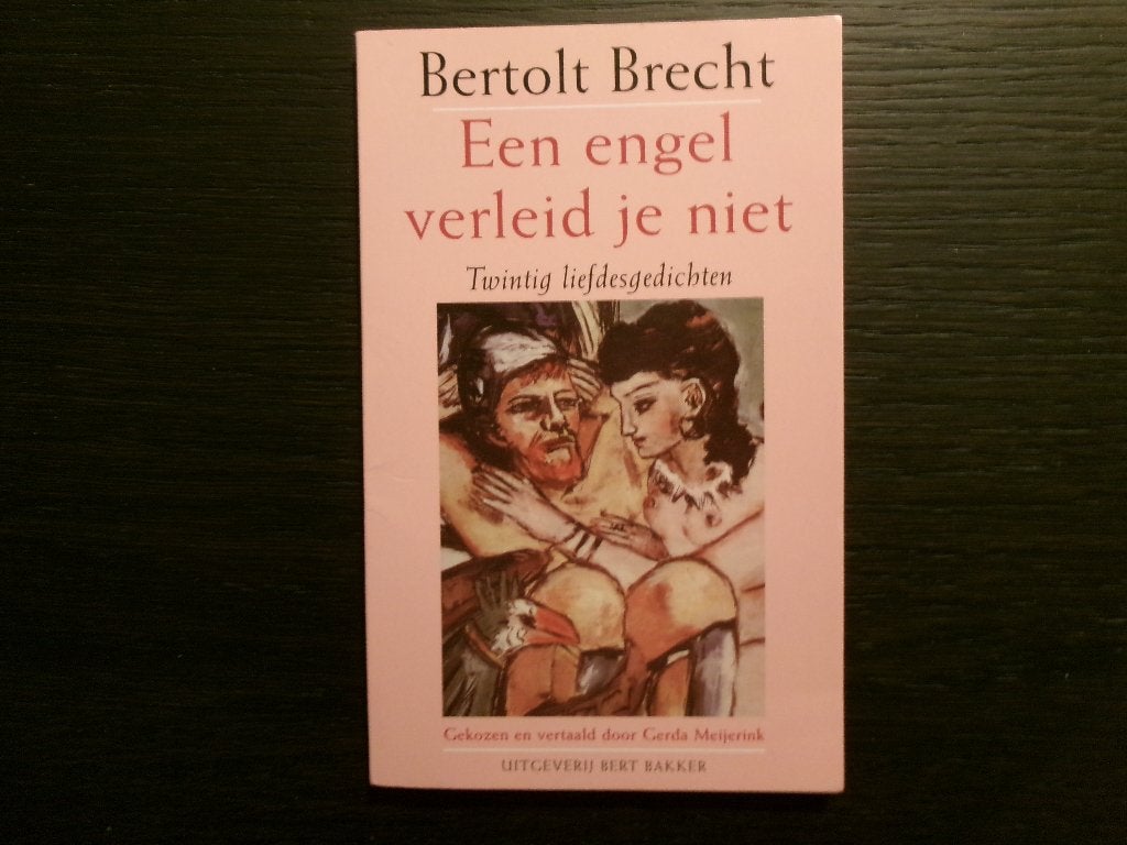 Een engel verleid je niet -Bertolt Brecht-, Enlèvement ou Envoi