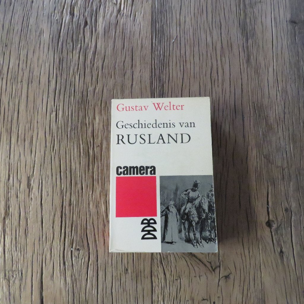 Gustav Welter Geschiedenis van Rusland, Enlèvement ou Envoi
