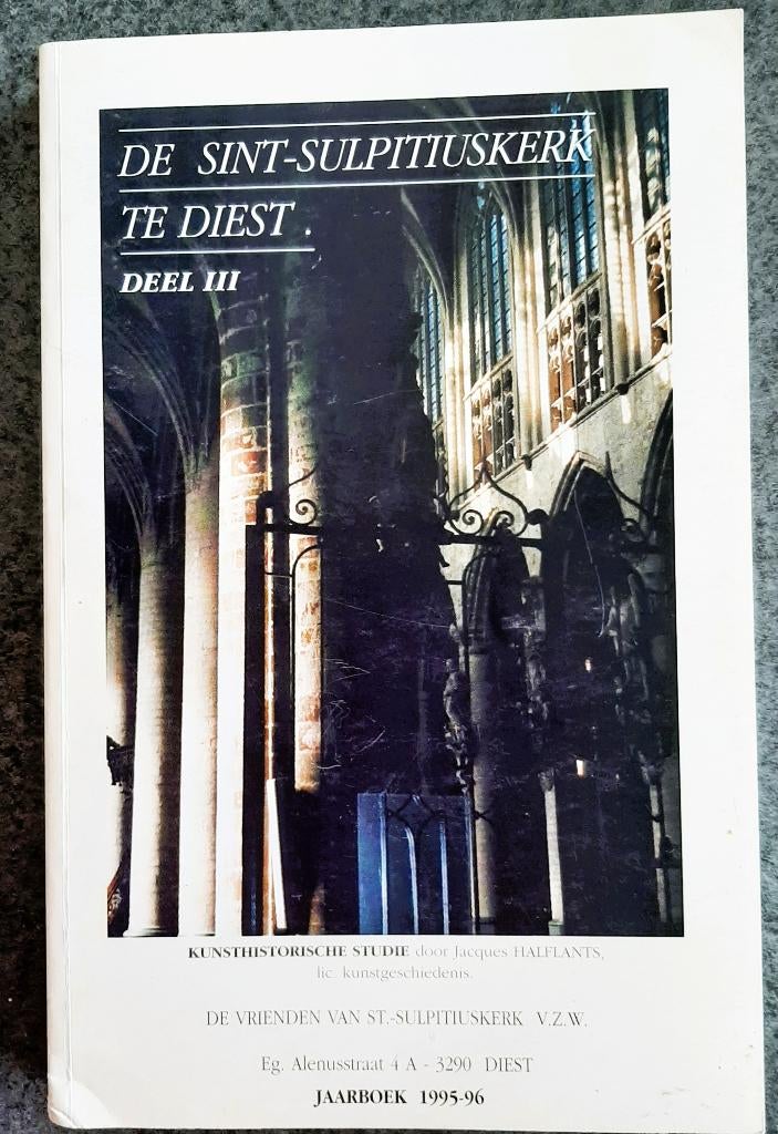 Te koop:Leerrijk boek"De St.Sulpitiuskerk" door J. Halflants, Ophalen, 19e eeuw, Zo goed als nieuw, Jasques Halflants