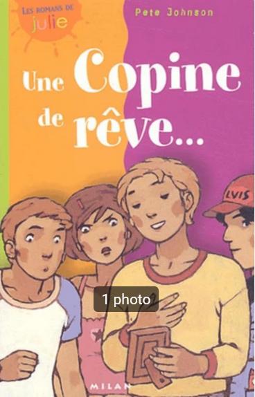 "Une copine de rêve..." Pete Johnson (2004), Pete Johnson, Enlèvement ou Envoi, Fiction, Utilisé