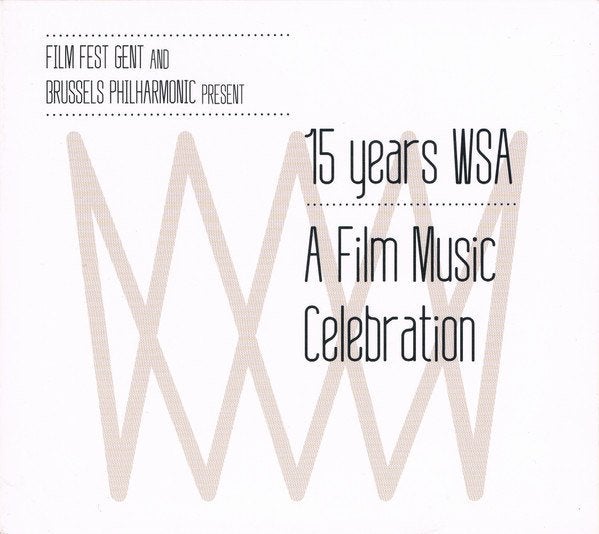 Brussels Philharmonic / Dirk Brossé -15 Years WSA CD, Enlèvement ou Envoi, Neuf, dans son emballage